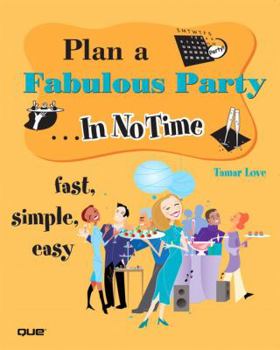 Plan a Fabulous Party In No Time