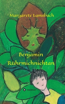 Hardcover Benjamin Rührmichnichtan [German] Book
