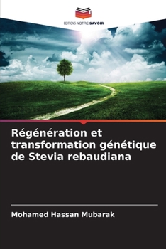 Paperback Régénération et transformation génétique de Stevia rebaudiana [French] Book