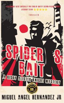 Spider's Bait: A Risky Alister Knight Mystery (The Griffin Knight Series) - Book #5 of the Griffin Knight