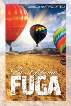 Hardcover La Septima Fuga [Spanish] Book