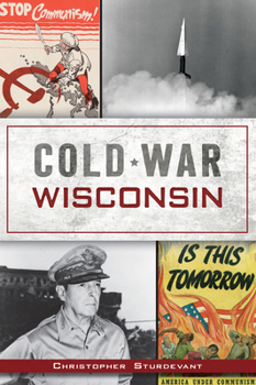 Paperback Cold War Wisconsin Book