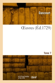 Paperback Oeuvres. Tome 7 [French] Book