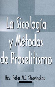 Paperback La Sicologia y Metodos de Proselitismo = Psychology & Methods of Proselytism [Spanish] Book