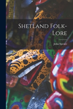 Paperback Shetland Folk-Lore Book