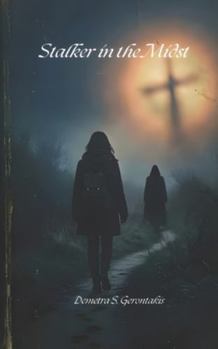 Paperback Stalker In The Midst Book