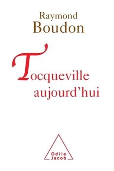 Paperback Tocqueville Today / Tocqueville aujourd'hui [French] Book