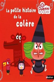 Hardcover La petite histoire de la colère [French] Book