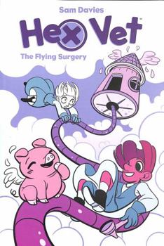 Hex Vet: The Flying Surgery