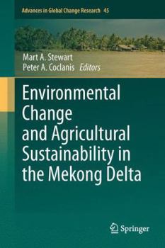 Paperback Environmental Change and Agricultural Sustainability in the Mekong Delta Book