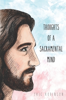 Paperback Thoughts of a Sacramental Mind Book