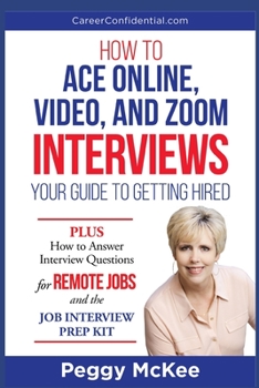 Paperback How to Ace Online, Video, or Zoom Interviews: Your Guide to Getting Hired Book