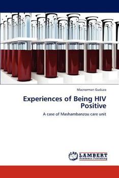 Paperback Experiences of Being HIV Positive Book