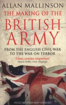 Paperback The Making of the British Army Book