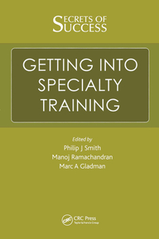 Paperback Secrets of Success: Getting into Specialty Training Book