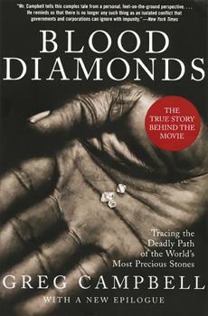 Paperback Blood Diamonds, Revised Edition: Tracing the Deadly Path of the World's Most Precious Stones Book