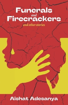 Paperback Funerals and Firecrackers Book