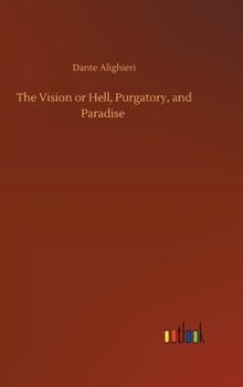 The Vision or Hell, Purgatory, and Paradise