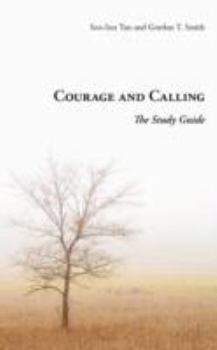 Paperback Courage and Calling: The Study Guide Book