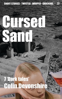 Paperback Cursed Sand: Short Stories Book
