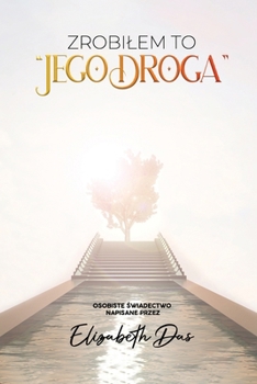 Paperback Zrobilem to "Jego droga" Polish [Polish] Book