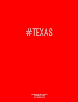 Notebook for Cornell Notes, 120 Numbered Pages, #TEXAS, Red Cover: For Taking Cornell Notes, Personal Index, 8.5"x11", Hashtag Series, Genius Edition