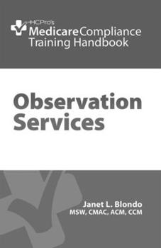 Paperback Observation Services Training Handbook Book