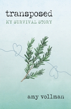 Paperback Transposed: My Survival Story Book