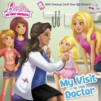 Paperback My Visit to the Doctor (Barbie) Book