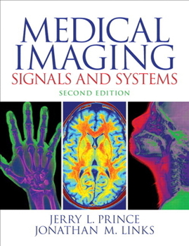 Hardcover Medical Imaging Signals and Systems Book