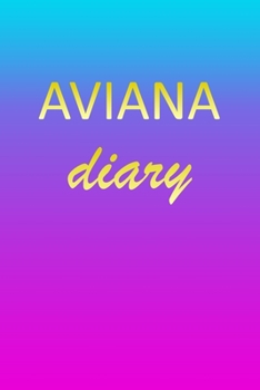 Paperback Aviana: Journal Diary - Personalized First Name Personal Writing - Letter A Blue Purple Pink Gold Effect Cover - Daily Diaries Book