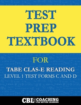 Paperback Test Prep Textbook for TABE CLAS-E Reading Level 1 Test-Forms C and D Book