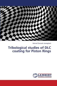 Paperback Tribological studies of DLC coating for Piston Rings Book