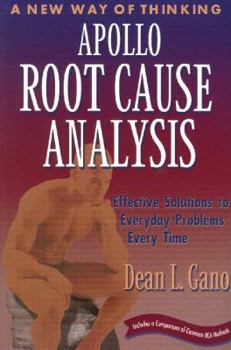 Paperback Apollo Root Cause Analysis: New Way of Thinking Book