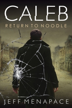 Paperback Caleb: Return to Noodle Book