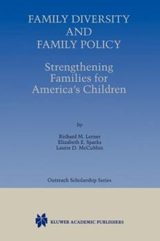 Paperback Family Diversity and Family Policy: Strengthening Families for America's Children Book