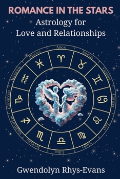 Paperback Romance in the Stars: Astrology for Love and Relationships Book