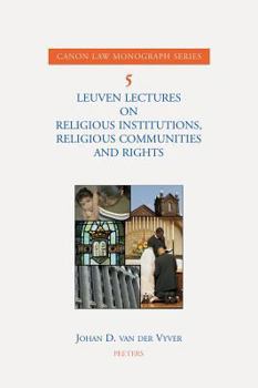 Paperback Leuven Lectures on Religious Institutions, Religious Communities and Rights Book