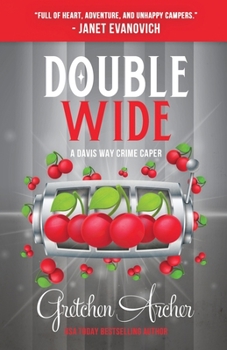 Paperback Double Wide: A Davis Way Crime Caper Book 10 Book