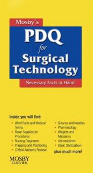Spiral-bound Mosby's PDQ for Surgical Technology: Necessary Facts at Hand Book