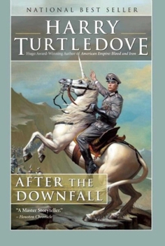 Mass Market Paperback After the Downfall Book