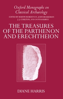 Hardcover The Treasures of the Parthenon and Erechtheion Book