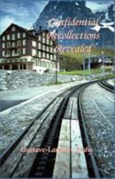 Paperback Confidential Recollections Revealed Book