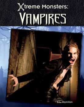 Vampires - Book  of the Xtreme Monsters