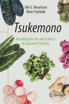 Paperback Tsukemono: Decoding the Art and Science of Japanese Pickling Book