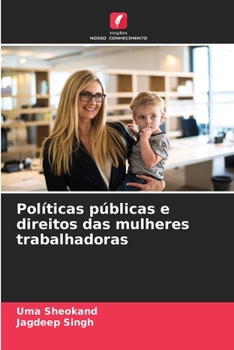 Paperback Políticas públicas e direitos das mulheres trabalhadoras [Portuguese] Book