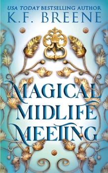 Magical Midlife Meeting - Book #5 of the Leveling Up