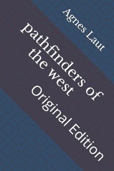 Paperback pathfinders of the west: Original Edition Book