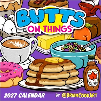 Calendar Butts on Things 2027 Wall Calendar Book