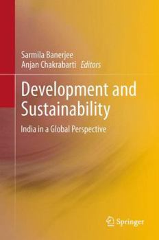 Paperback Development and Sustainability: India in a Global Perspective Book